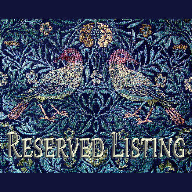 RESERVED for thistleandtwine